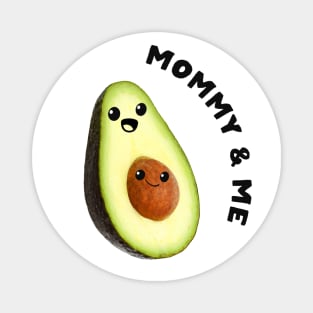 avocado mommy & me Magnet